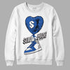 True Blue 1s DopeSkill Sweatshirt Self Made Graphic - White