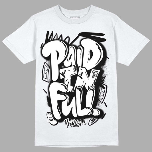 Jordan 1 High 85 Black White DopeSkill T-Shirt New Paid In Full Graphic Streetwear - White 