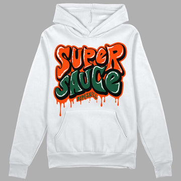 Dunk Low Team Dark Green Orange DopeSkill Hoodie Sweatshirt Super Sauce Graphic - White