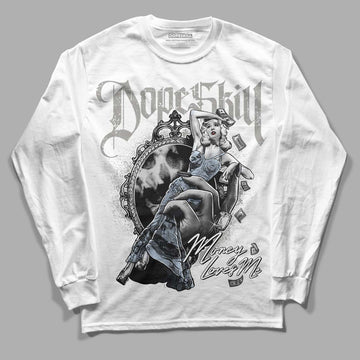 Jordan 6 Retro Cool Grey DopeSkill Long Sleeve T-Shirt Money Loves Me Graphic Streetwear - White