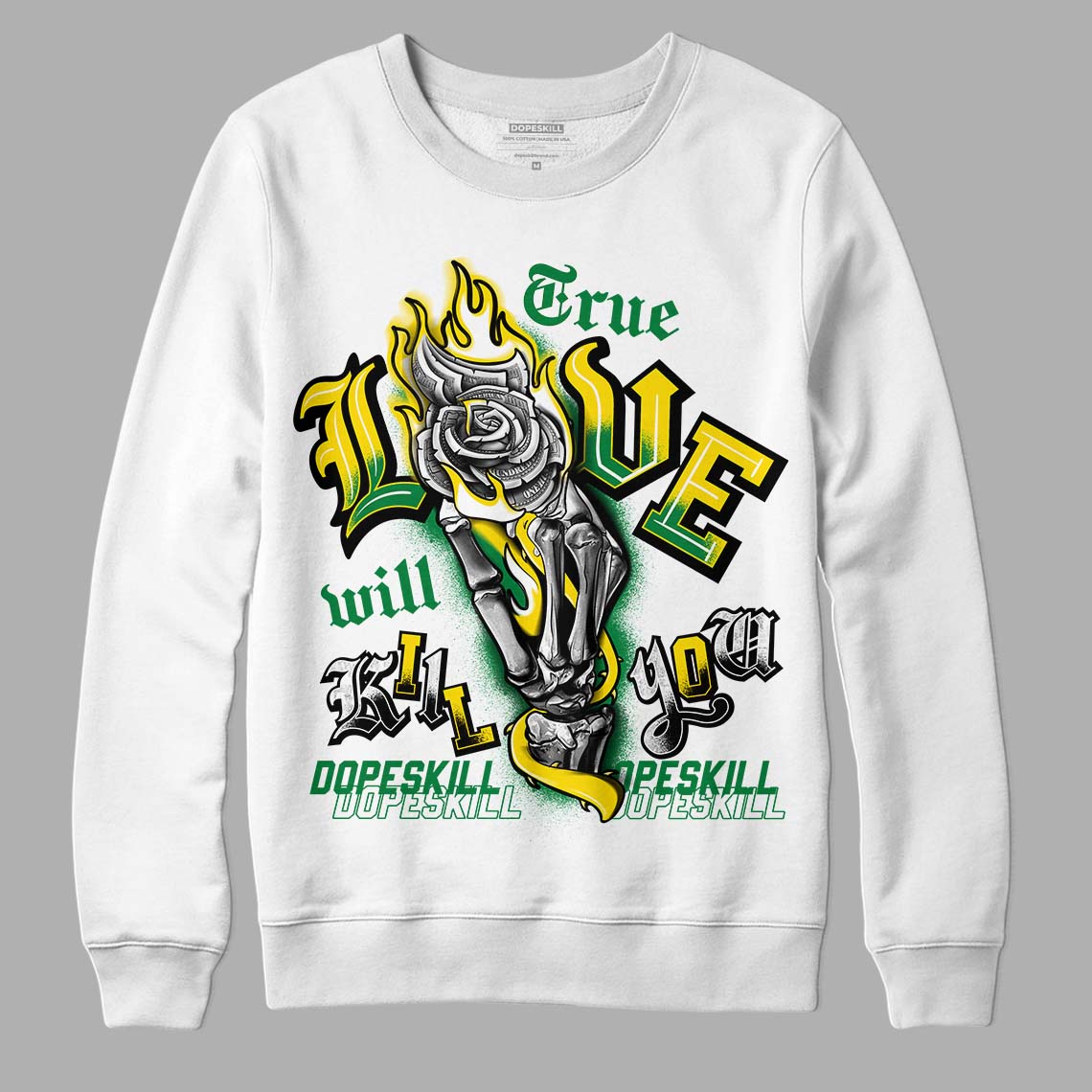 Dunk Low Reverse Brazil DopeSkill Sweatshirt True Love Will Kill You Graphic - White