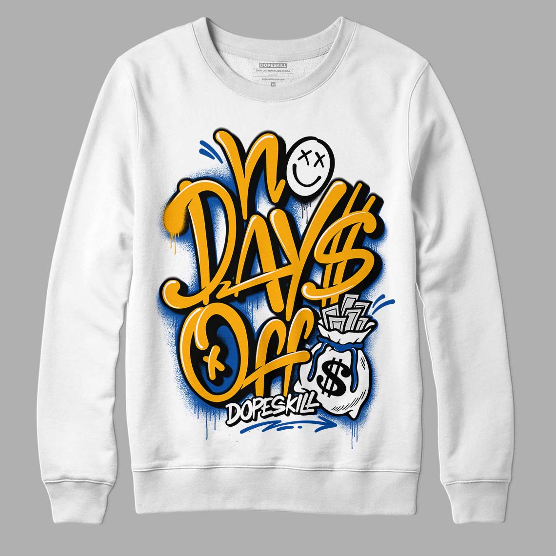 Dunk Blue Jay and University Gold DopeSkill Sweatshirt No Days Off Graphic Streetwear - White 