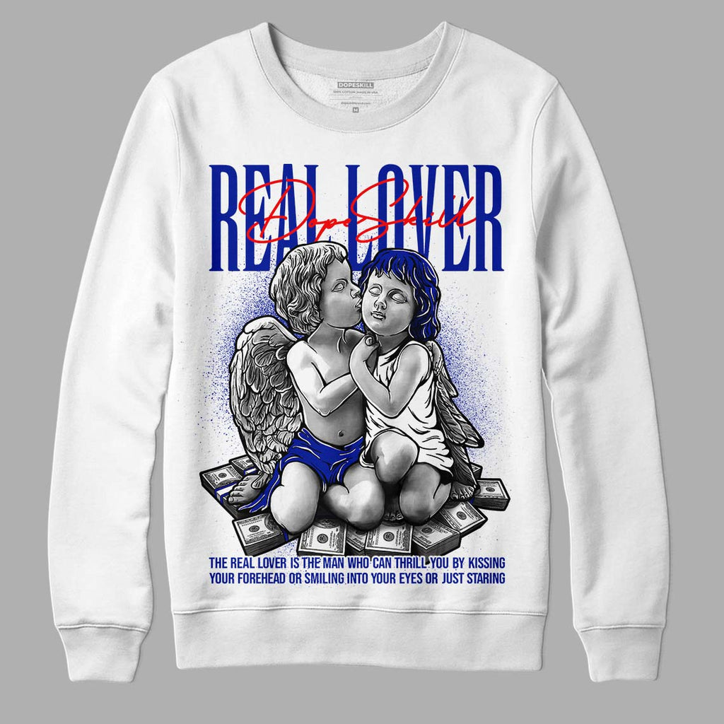 Racer Blue White Dunk Low DopeSkill Sweatshirt Real Lover Graphic - White 