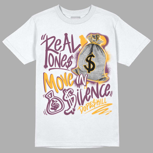 Brotherhood 1s High OG DopeSkill T-Shirt Real Ones Move In Silence Graphic - White