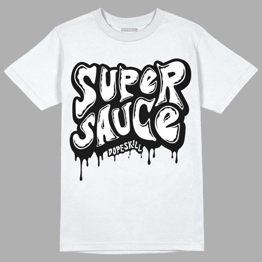 Jordan 1 High 85 Black White DopeSkill T-Shirt Super Sauce Graphic Streetwear - White 