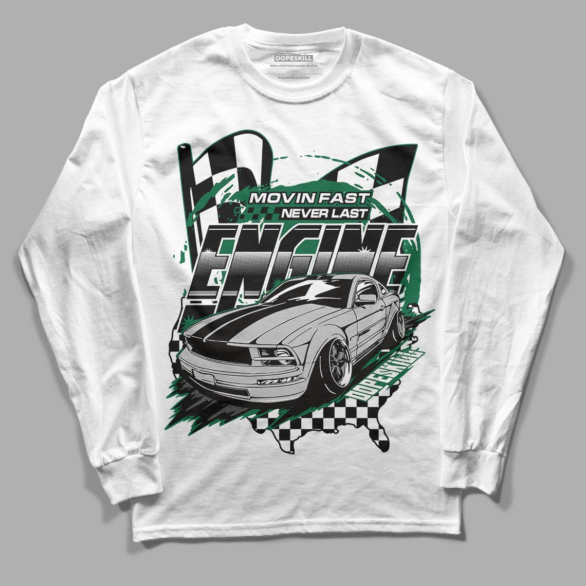 Gorge Green 1s DopeSkill Long Sleeve T-Shirt ENGINE Tshirt Graphic - White 