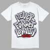 Jordan 13 Retro 'Black Flint' DopeSkill T-Shirt Never Forget Loyalty Graphic Streetwear - White