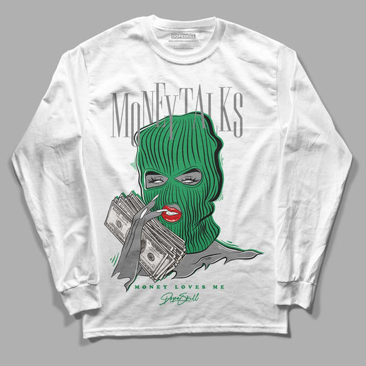 Jordan 2 Retro Lucky Green DopeSkill Long Sleeve T-Shirt Money Talks Graphic Streetwear  - White 