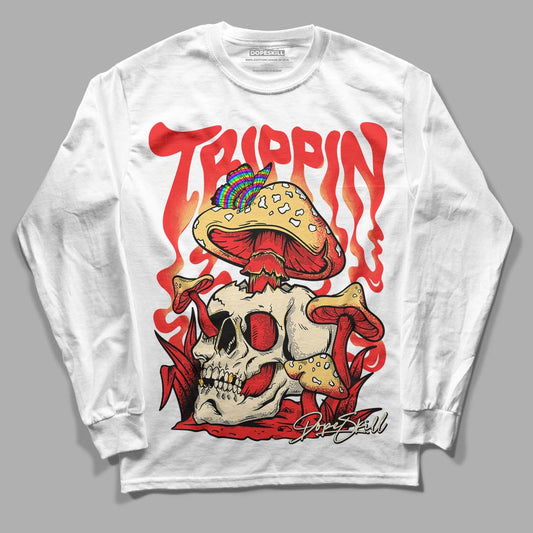 Dunk On Mars 5s DopeSkill Long Sleeve T-Shirt Trippin Graphic - White