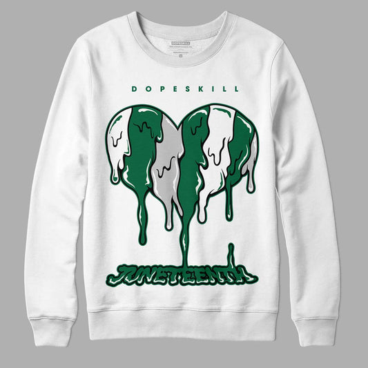 Gorge Green 1s DopeSkill Sweatshirt Juneteenth Heart Graphic - White 