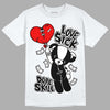 Jordan 1 High 85 Black White DopeSkill T-Shirt Love Sick Graphic Streetwear - White 