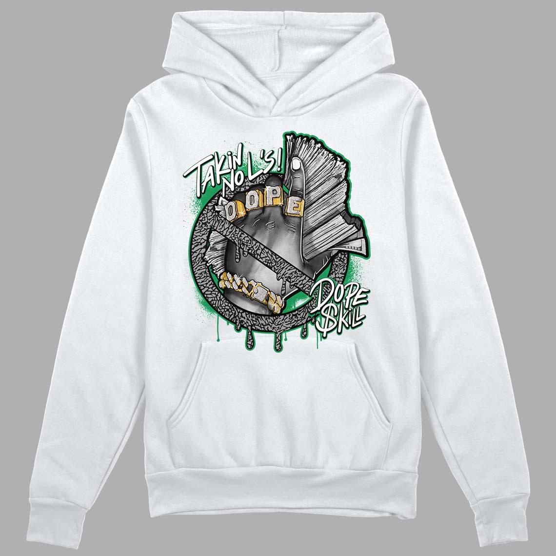 Jordan 3 WMNS “Lucky Green” DopeSkill Hoodie Sweatshirt Takin No L's Graphic Streetwear - White