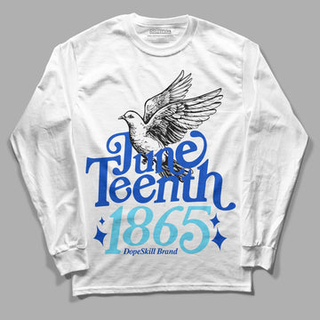 Dunk Low Argon DopeSkill Long Sleeve T-Shirt Juneteenth 1865 Graphic Streetwear - White