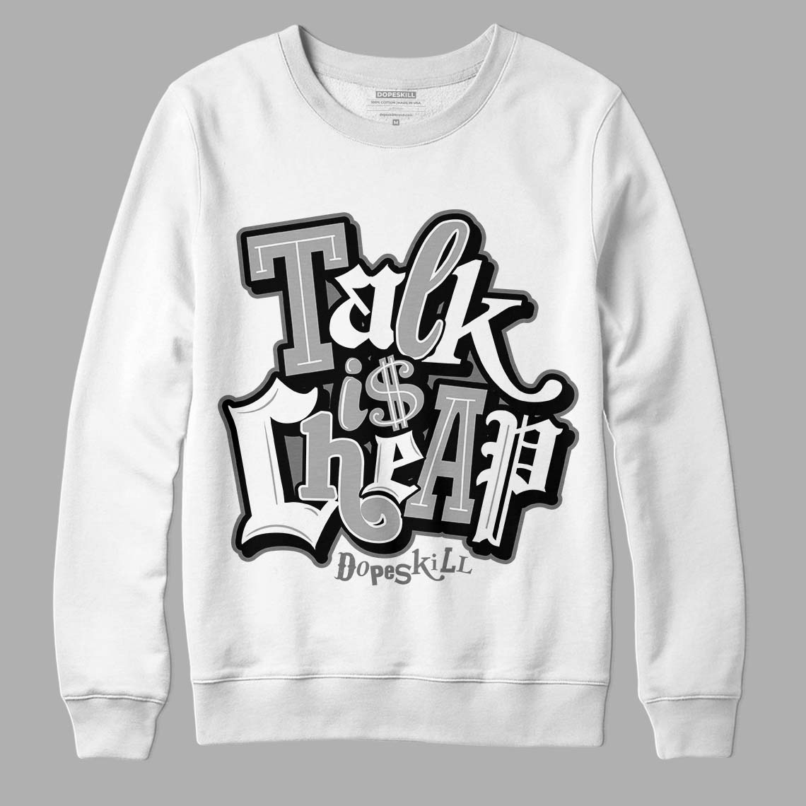 Stealth 12s DopeSkill Sweatshirt Talk Is Chip Graphic - White