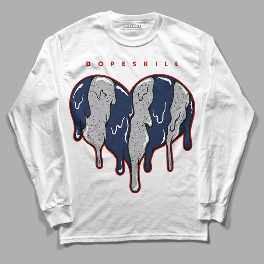 Midnight Navy 4s DopeSkill Long Sleeve T-Shirt Slime Drip Heart Graphic - White