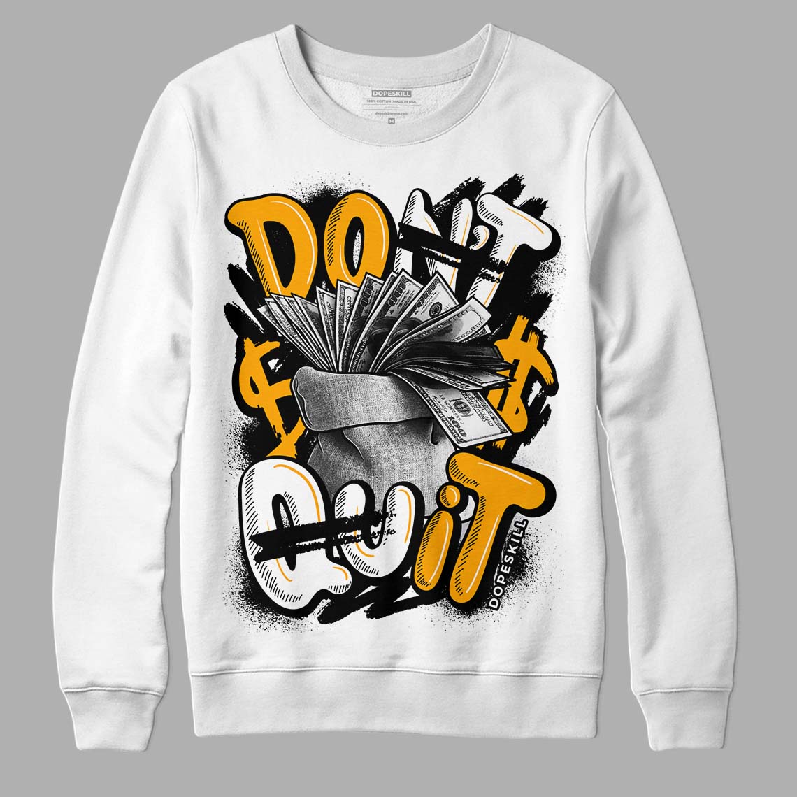 Black Taxi 12s DopeSkill Sweatshirt Don't Quit Graphic - White 