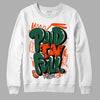 Dunk Low Team Dark Green Orange DopeSkill Sweatshirt New Paid In Full Graphic - White