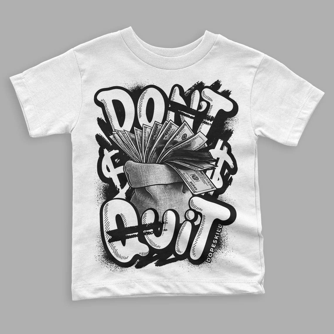 Panda White Black Dunk Low DopeSkill Toddler Kids T-shirt Don't Quit Graphic - White 