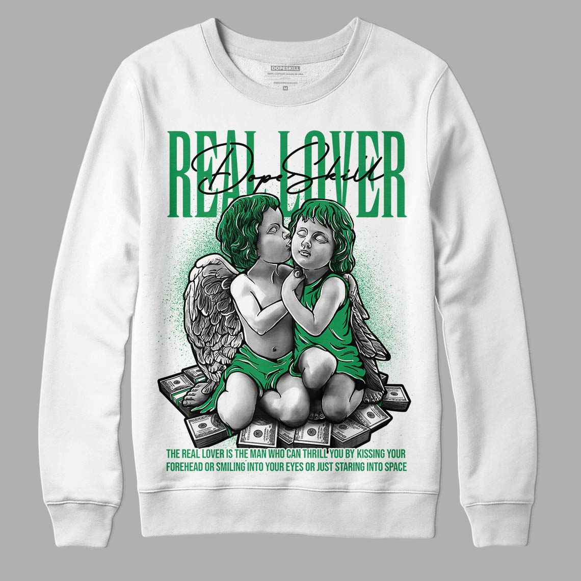 Jordan 1 Low Lucky Green DopeSkill Sweatshirt Real Lover Graphic Streetwear - White