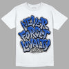 Racer Blue 5s DopeSkill T-Shirt Never Forget Loyalty Graphic