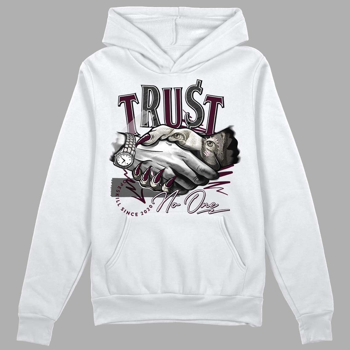 Dunk Low Night Maroon and Medium Soft Pink DopeSkill Hoodie Sweatshirt Trust No One Graphic Streetwear - White 