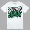 Gorge Green 1s DopeSkill T-Shirt Super Sauce Graphic - White 