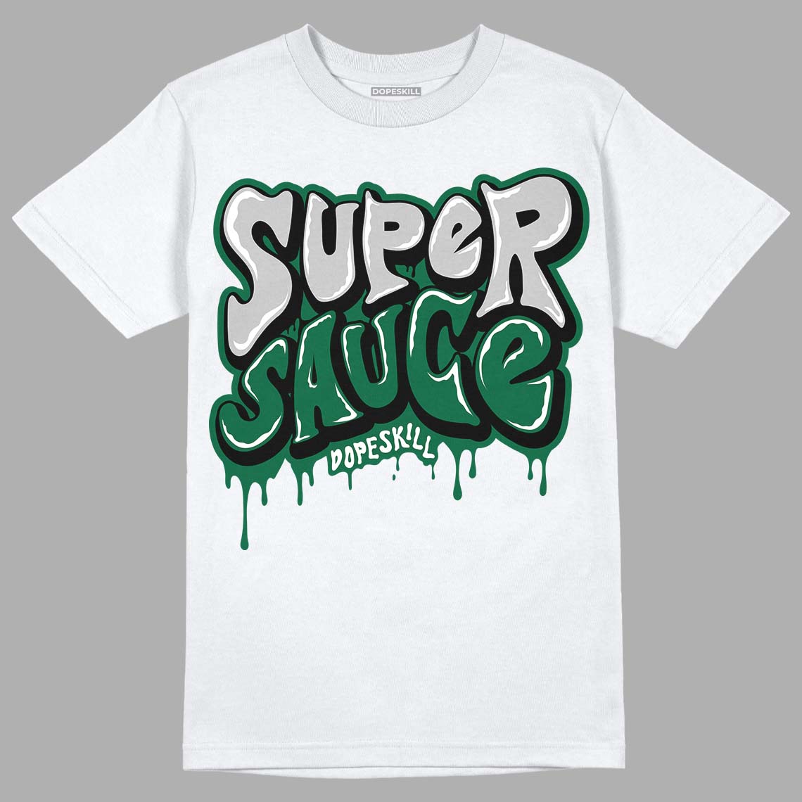 Gorge Green 1s DopeSkill T-Shirt Super Sauce Graphic - White 