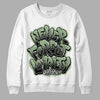 Jordan 4 Retro “Seafoam” DopeSkill Sweatshirt Never Forget Loyalty Graphic Streetwear  - White