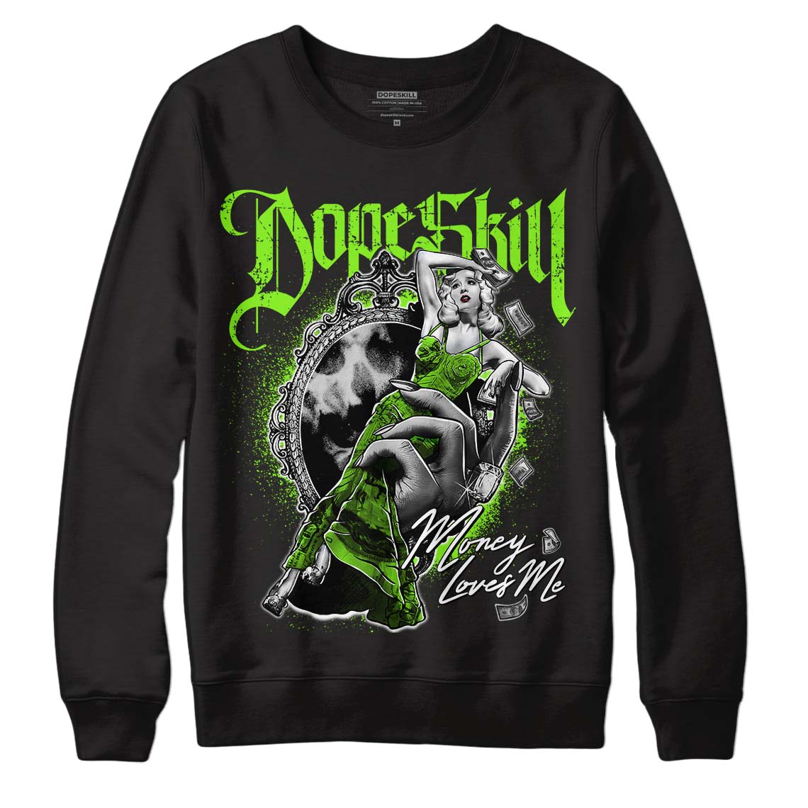 Neon Green Collection DopeSkill Sweatshirt Money Loves Me Graphic - Black