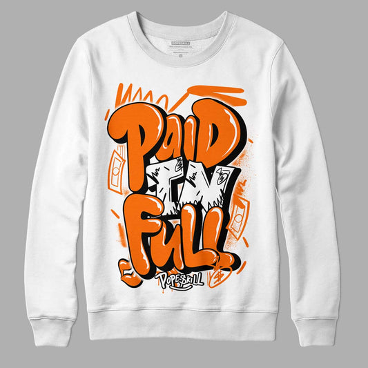 Orange Black White DopeSkill Sweatshirt New Paid In Full Graphic - White 