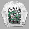 Jordan 1 Low Lucky Green DopeSkill Long Sleeve T-Shirt Chillin Graphic Streetwear - White