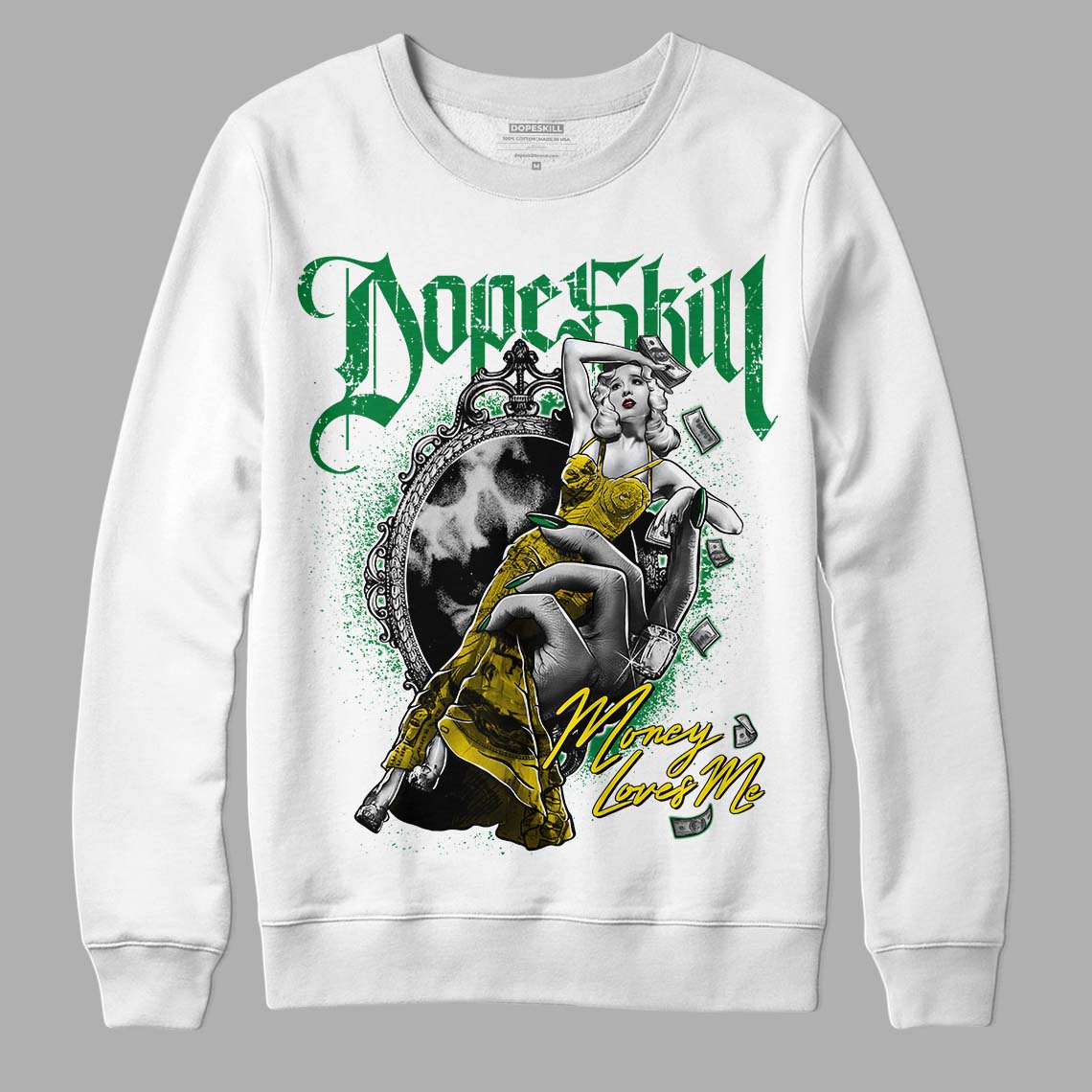 Dunk Low Reverse Brazil DopeSkill Sweatshirt Money Loves Me Graphic - White