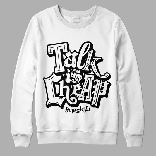 Dunk Low Panda White Black DopeSkill Sweatshirt Talk Is Chip Graphic - White 
