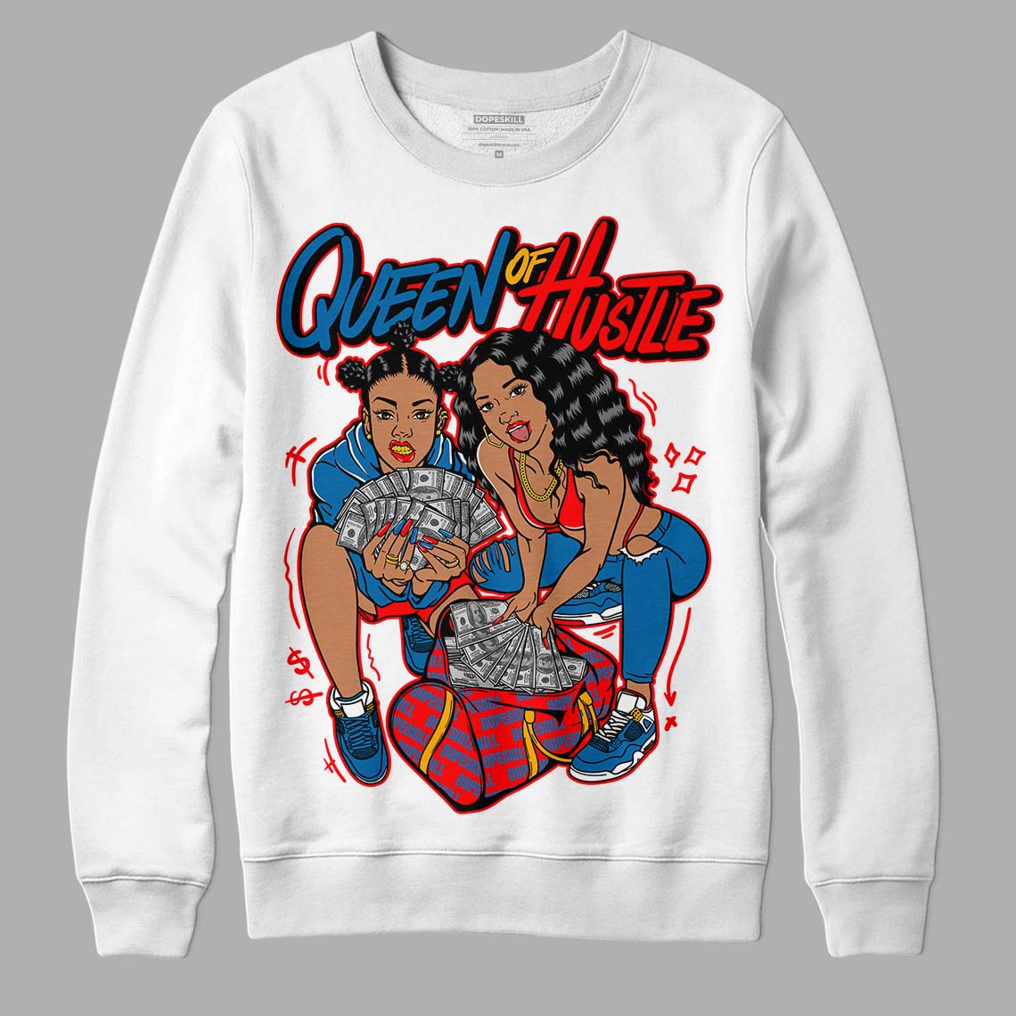 Messy Room 4S DopeSkill Sweatshirt Queen Of Hustle Graphic - White