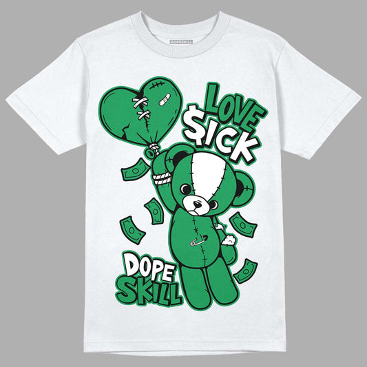 Jordan 1 Low Lucky Green DopeSkill T-Shirt Love Sick Graphic Streetwear - White