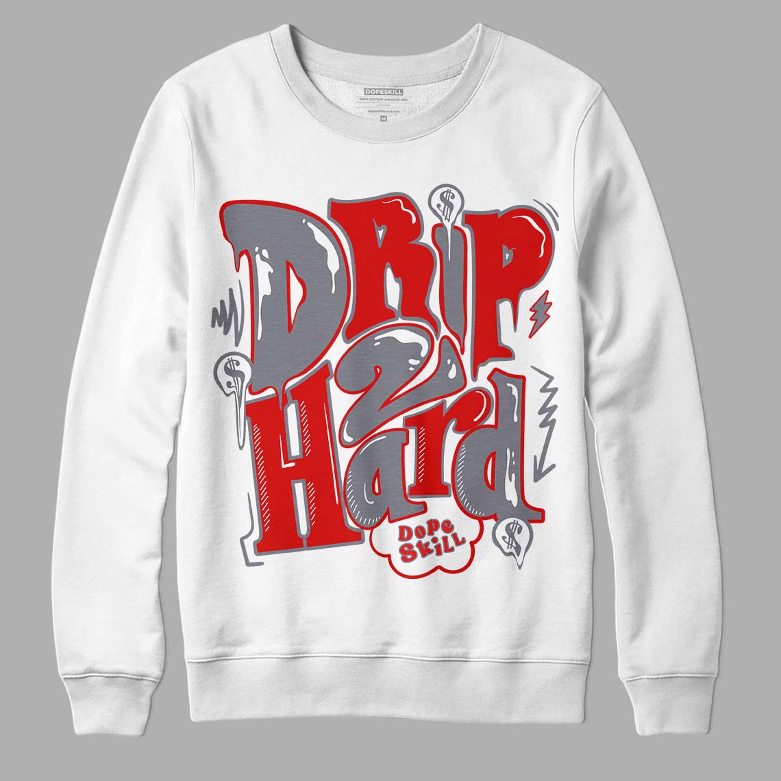 Fire Red 9s DopeSkill Sweatshirt Drip Too Hard Graphic - White 