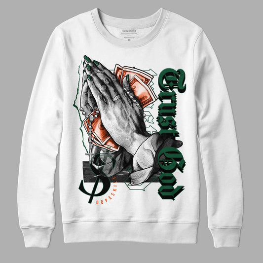 Dunk Low Team Dark Green Orange DopeSkill Sweatshirt Trust God Graphic - White