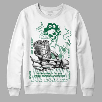 Gorge Green 1s DopeSkill Sweatshirt Show Me The Money Graphic - White 