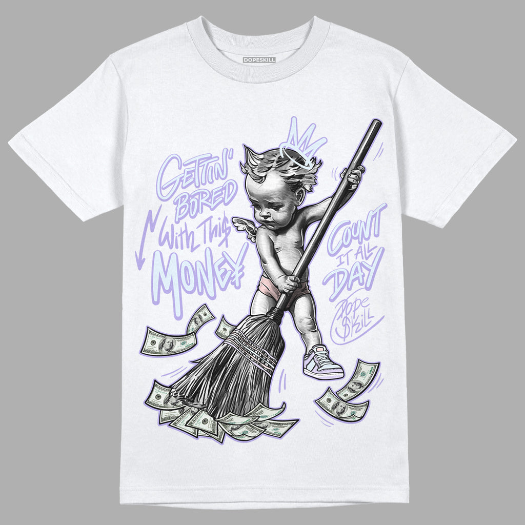Easter Dunk Low DopeSkill T-Shirt Gettin Bored With This Money Graphic - White 