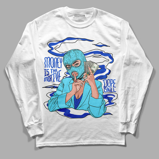 SB Dunk Argon DopeSkill Long Sleeve T-Shirt Money Is The Motive Graphic - White