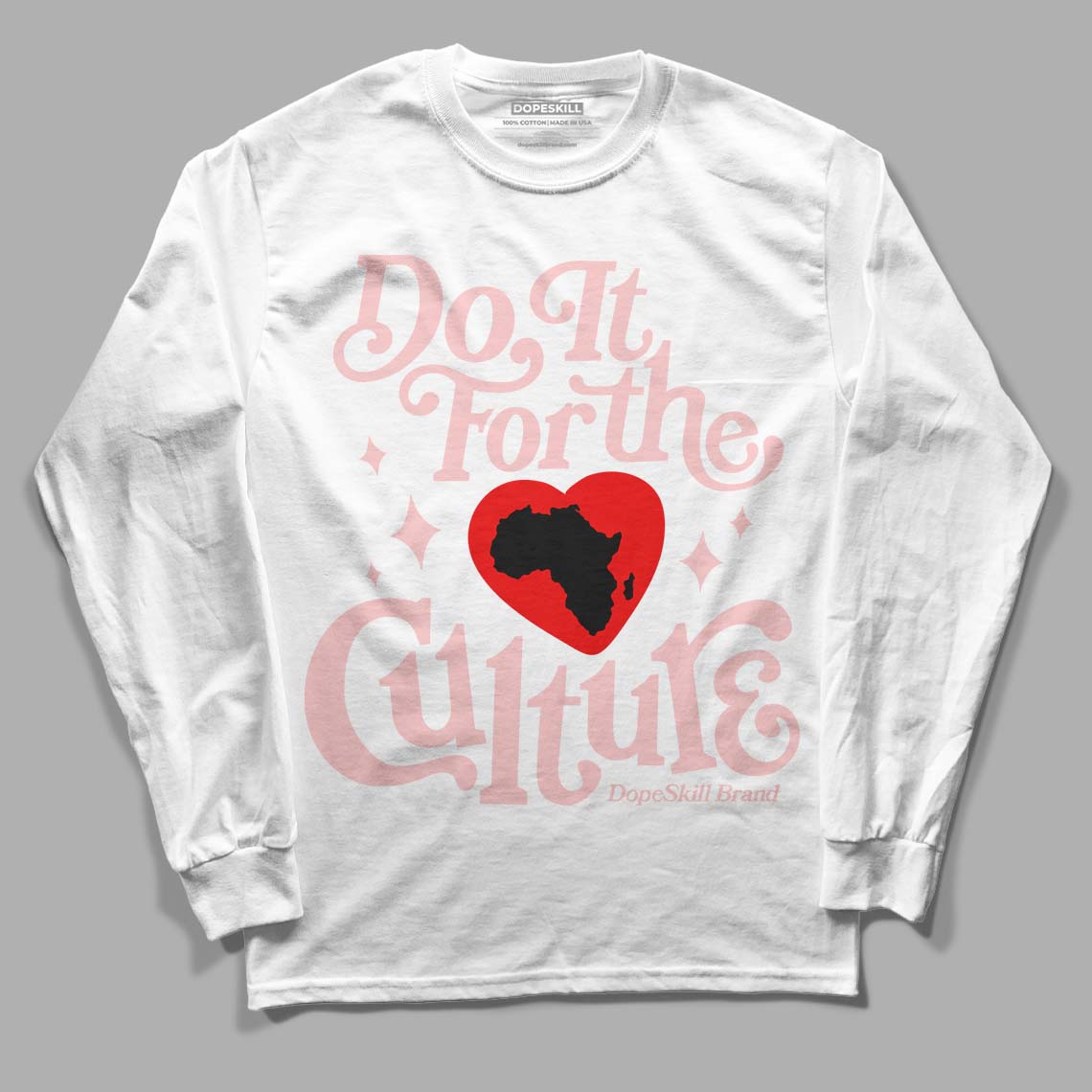 Jordan 1 High OG WMNS Washed Pink DopeSkill Long Sleeve T-Shirt Do It For The Culture Graphic Streetwear - White