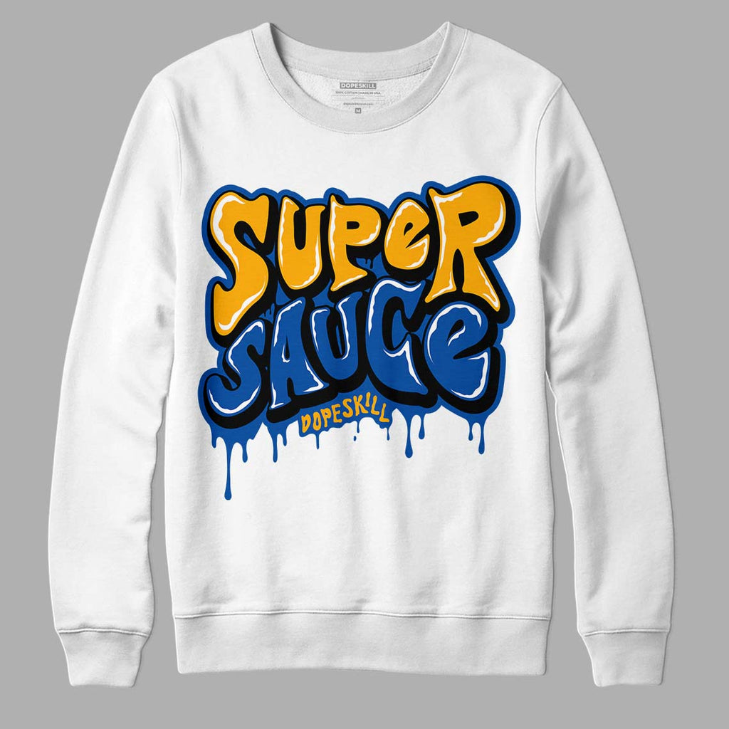 Dunk Blue Jay and University Gold DopeSkill Sweatshirt Super Sauce Graphic Streetwear - White