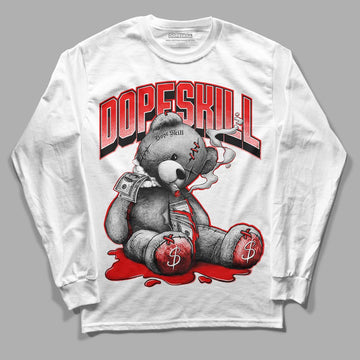 Cherry 11s DopeSkill Long Sleeve T-Shirt Sick Bear Graphic - White