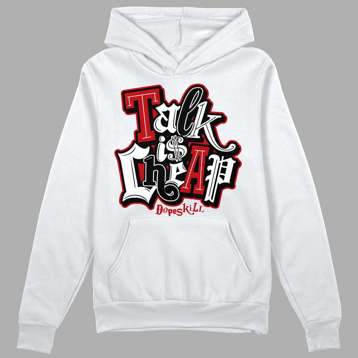 Jordan 13 Retro Playoffs DopeSkill Hoodie Sweatshirt Talk Is Chip Graphic Streetwear - White 