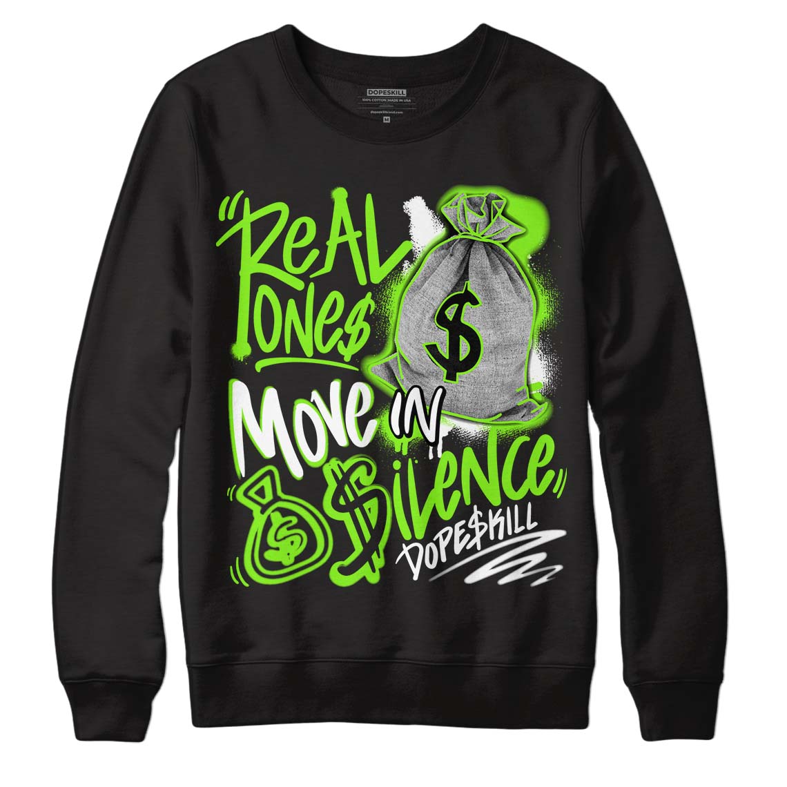 Neon Green Collection DopeSkill Sweatshirt Real Ones Move In Silence Graphic - Black