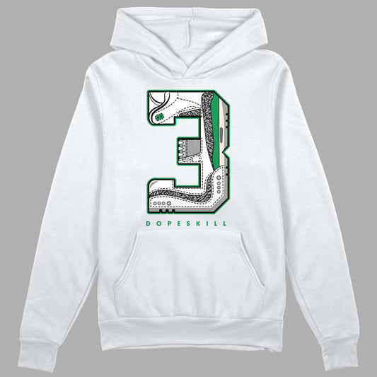 Jordan 3 WMNS “Lucky Green” DopeSkill Hoodie Sweatshirt No.3 Graphic Streetwear - White 