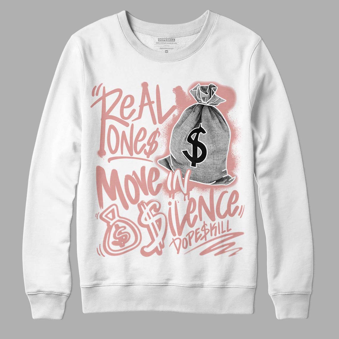 Rose Whisper Dunk Low DopeSkill Sweatshirt Real Ones Move In Silence Graphic - White 