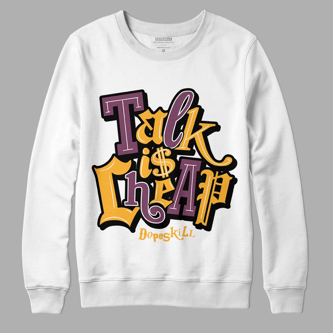 Brotherhood 1s High OG DopeSkill Sweatshirt Talk Is Chip Graphic - White