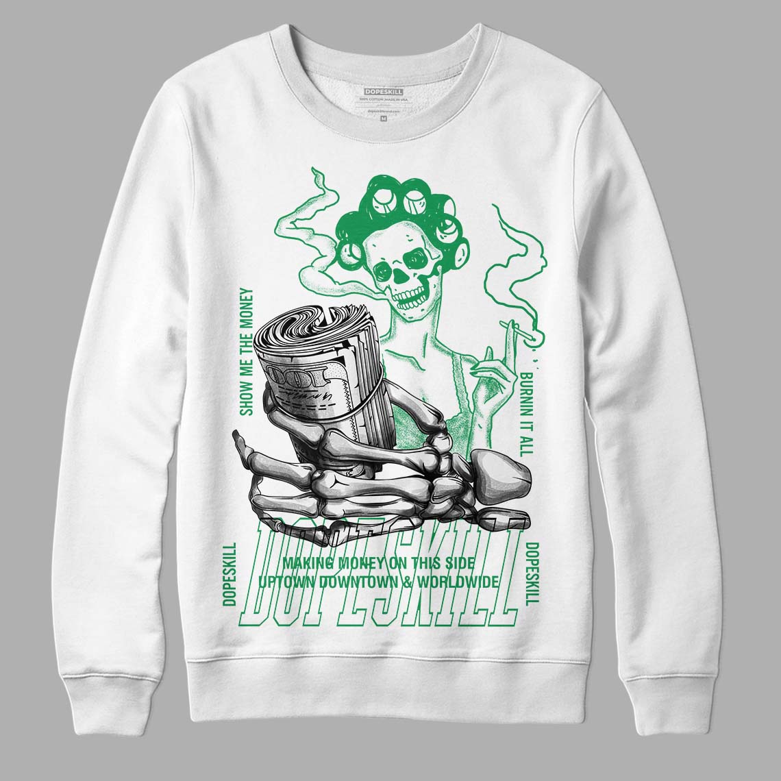 Jordan 2 Retro Lucky Green DopeSkill Sweatshirt Show Me The Money Graphic Streetwear  - White