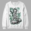 Gorge Green 1s DopeSkill Sweatshirt Then I'll Die For It Graphic - White 